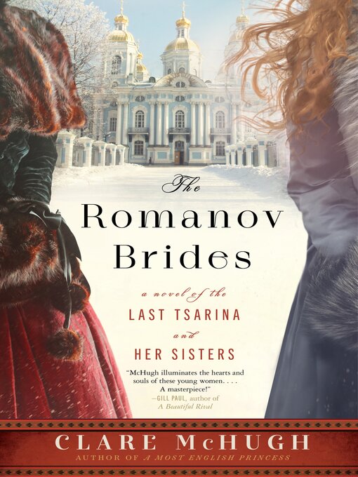 Title details for The Romanov Brides by Clare McHugh - Available